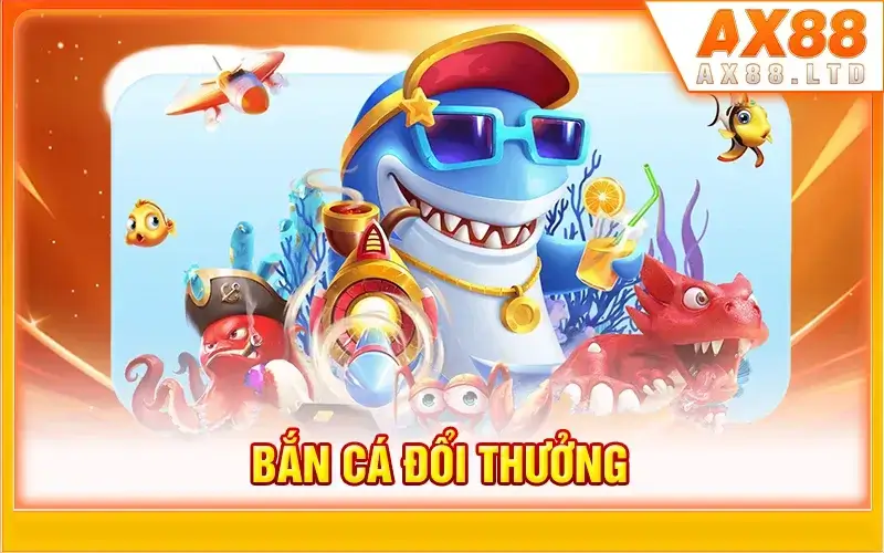Thử thách bắn cá điên cuồng
